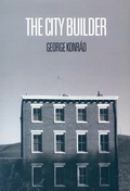 Cover: The City Builder - Dalkey Archive Press