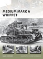 Cover: Medium Mark A Whippet - Osprey Publishing