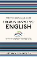 Cover: I Used to Know That: English - Michael O'Mara Books Ltd