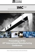 Cover: Proceedings of the 29th International Manufacturing Conference - University of Ulster