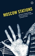 Cover: MOSCOW STATIONS - Oberon Books Ltd