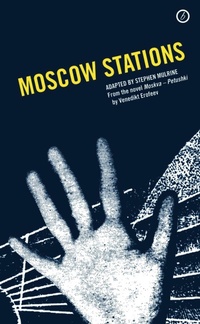 Enlarge image Cover: MOSCOW STATIONS - Oberon Books Ltd