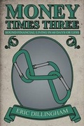 Cover: Money Times Three - Publishamerica