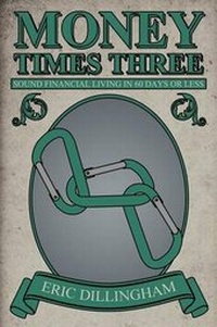 Enlarge image Cover: Money Times Three - Publishamerica