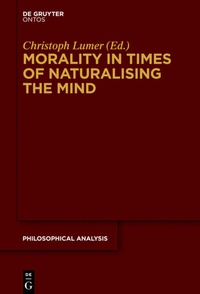 Abbildung von: Morality in Times of Naturalising the Mind - De Gruyter