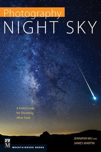 Abbildung von: Photography: Night Sky - Mountaineers Books