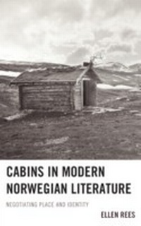 Abbildung von: Cabins in Modern Norwegian Literature - Bloomsbury eBooks US
