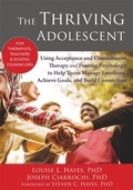 Cover: The Thriving Adolescent - New Harbinger Publications
