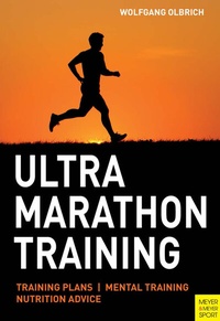 Abbildung von: Ultra Marathon Training - Meyer & Meyer Sport (UK) Ltd.