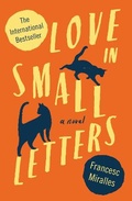 Cover: Love in Small Letters - Alma Books Ltd