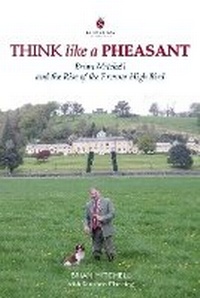 Enlarge image Cover: Think Like a Pheasant - Quiller Publishing Ltd