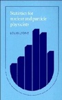 Cover: Statistics for Nuclear and Particle Physicists - Cambridge University Press