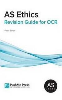 Enlarge image Cover: AS Ethics Revision Guide for OCR - PushMe Press