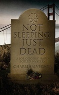 Cover: Not Sleeping, Just Dead - Tinderboxed Press