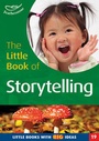 Cover: The Little Book of Storytelling - Featherstone Education Ltd