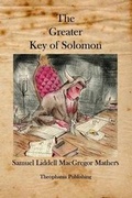 Cover: The Greater Key of Solomon - Theophania Publishing