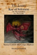 Cover: The Lesser Key of Solomon - Theophania Publishing