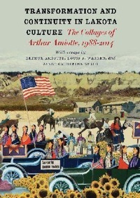 Enlarge image Cover: Transformation and Continuity in Lakota Culture - South Dakota State Historical Society