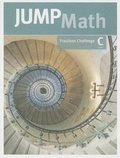 Cover: Jump Math Fractions Challenge, Level C - JUMP MATH