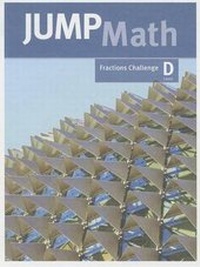 Enlarge image Cover: Jump Math Fractions Challenge, Level D - JUMP MATH