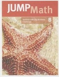 Cover: Jump Math Addition with Big Numbers Challenge, Level B - JUMP MATH