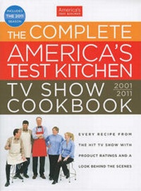 Enlarge image Cover: The Complete America's Test Kitchen TV Show Cookbook - America's Test Kitchen