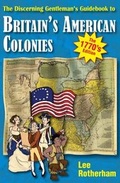 Cover: The Discerning Gentleman's Guidebook to Britain's American Colonies - Bretwalda Books