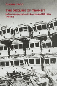 Enlarge image Cover: The Decline of Transit - Cambridge University Press