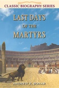 Cover: Last Days of the Martyrs - John Ritchie Ltd