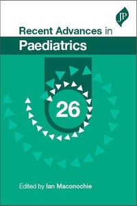 Enlarge image Cover: Recent Advances in Paediatrics: 26 - JP Medical Ltd