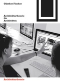 Cover: Architekturtheorie f&uuml;r Architekten - Birkh&auml;user