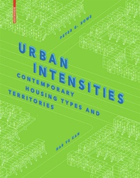 Enlarge image Cover: Urban Intensities - Birkhäuser