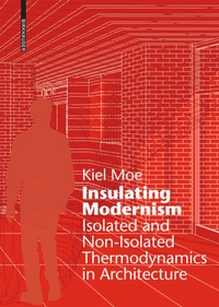 Enlarge image Cover: Insulating Modernism - Birkhäuser