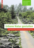 Cover: Urbane Natur gestalten - Birkh&auml;user