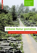 Cover: Urbane Natur gestalten - Birkh&auml;user Verlag GmbH