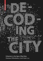 Cover: Decoding the City - Birkhäuser