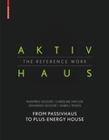 Cover: Aktivhaus - The Reference Work - Birkh&auml;user Verlag GmbH