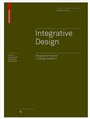 Cover: Integrative Design - Birkh&auml;user Verlag GmbH