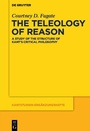 Cover: The Teleology of Reason - De Gruyter