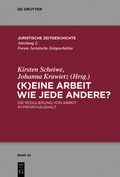 Cover: (K)Eine Arbeit wie jede andere? - De Gruyter