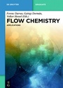 Cover: Flow Chemistry - Applications - De Gruyter