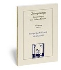Cover: Europa, das Reich und die Osmanen - Vittorio Klostermann Verlag