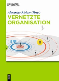 Abbildung von: Vernetzte Organisation - De Gruyter Oldenbourg