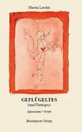 Bild: GEFL&Uuml;GELTES (und Flattriges) - Universit&auml;tsverlag Brockmeyer