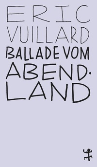 Abbildung von: Ballade vom Abendland - Matthes & Seitz Berlin