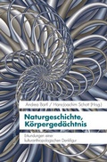 Cover: Naturgeschichte, K&ouml;rperged&auml;chtnis - K&ouml;nigshausen & Neumann