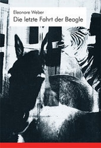 Enlarge image Cover: Die letzte Fahrt der Beagle - VIZA Edit