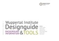 Cover: Wuppertal Institute Designguide - Wuppertal Institut f. Klima, Umwelt, Energie