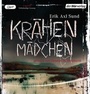 Cover: Krähenmädchen - Der Hörverlag