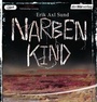 Cover: Narbenkind - Der Hörverlag
